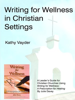 cover image of Writing for Wellness in Christian Settings